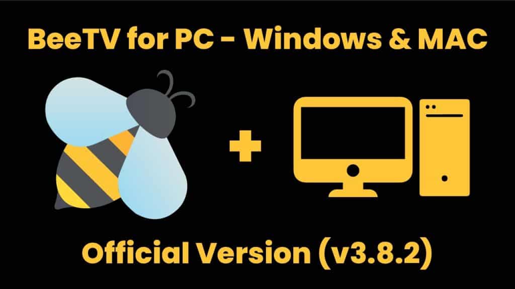 BeeTV-for-PC-Official
